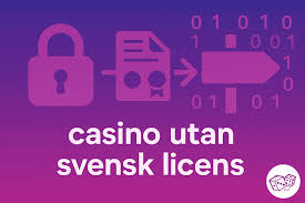 Online Casino Utan Svensk Licens - En Utveckling av Spelmarknaden