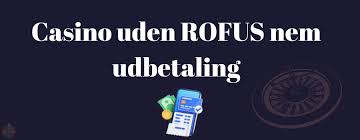 Casino Uden Rufus Liste Find de Bedste Spillemuligheder