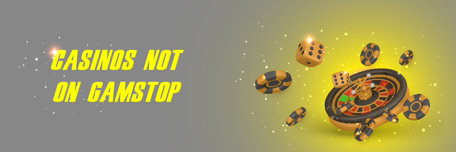 Discovering Gambling Sites Not Linked to GamStop -1693285652