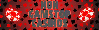 Exploring Online Casinos Not Registered With GamStop -1695584855