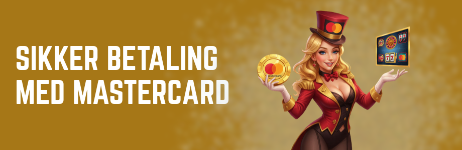 Mastercard Casinoer Sikker Betaling i Online Spil